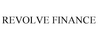 REVOLVE FINANCE trademark