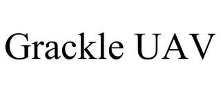 GRACKLE UAV trademark