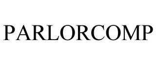 PARLORCOMP trademark