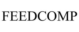 FEEDCOMP trademark