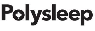 POLYSLEEP trademark