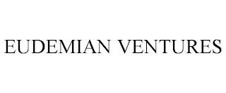 EUDEMIAN VENTURES trademark