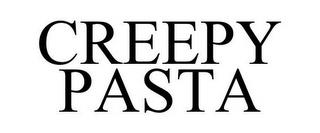 CREEPY PASTA trademark