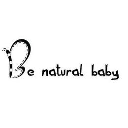 BE NATURAL BABY trademark