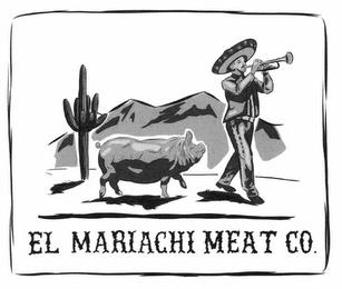 EL MARIACHI MEAT CO. trademark