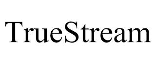 TRUESTREAM trademark