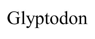 GLYPTODON trademark