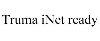 TRUMA INET READY trademark