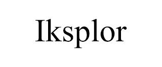 IKSPLOR trademark