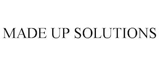 MADE UP SOLUTIONS trademark