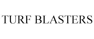 TURF BLASTERS trademark