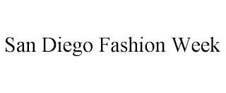 SAN DIEGO FASHION WEEK trademark