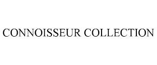 CONNOISSEUR COLLECTION trademark