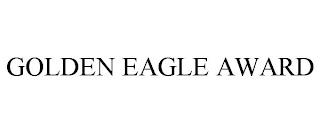 GOLDEN EAGLE AWARD trademark