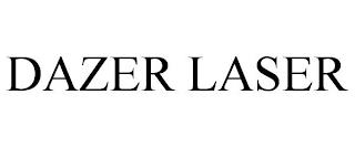 DAZER LASER trademark