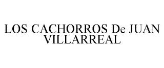 LOS CACHORROS DE JUAN VILLARREAL trademark