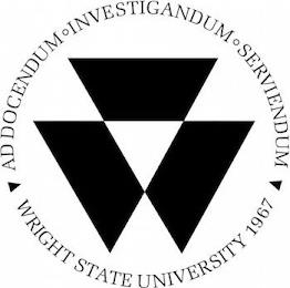 AD DOCENDUM INVESTIGANDUM SERVIENDUM WRIGHT STATE UNIVERSITY 1967 trademark