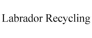 LABRADOR RECYCLING trademark