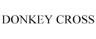 DONKEY CROSS trademark