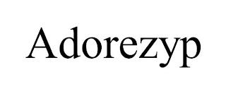 ADOREZYP trademark