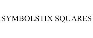 SYMBOLSTIX SQUARES trademark