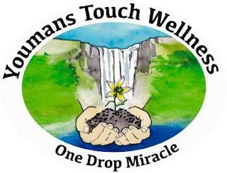 YOUMANS TOUCH WELLNESS ONE DROP MIRACLE trademark