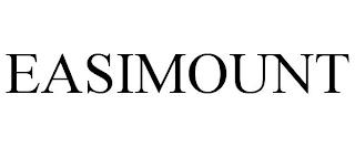 EASIMOUNT trademark