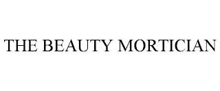 THE BEAUTY MORTICIAN trademark