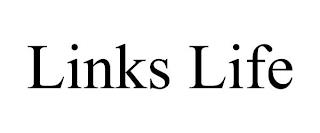 LINKS LIFE trademark