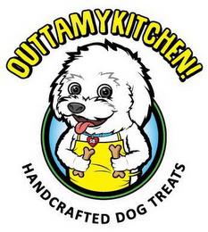 OUTTAMYKITCHEN! HANDCRAFTED DOG TREATS trademark