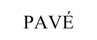 PAVÉ trademark