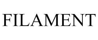 FILAMENT trademark