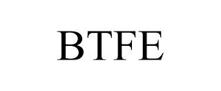 BTFE trademark