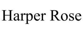 HARPER ROSE trademark