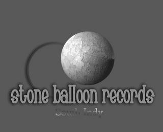 STONE BALLOON RECORDS SOUTH INDY trademark