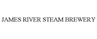 JAMES RIVER STEAM BREWERY trademark