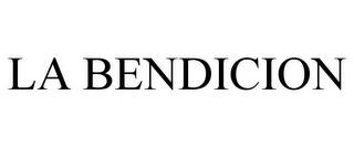 LA BENDICION trademark