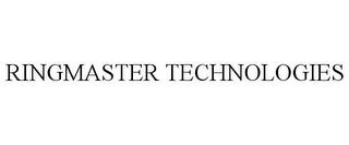 RINGMASTER TECHNOLOGIES trademark