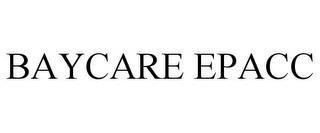 BAYCARE EPACC trademark