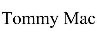 TOMMY MAC trademark