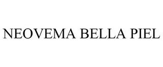 NEOVEMA BELLA PIEL trademark