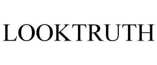 LOOKTRUTH trademark