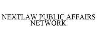 NEXTLAW PUBLIC AFFAIRS NETWORK trademark