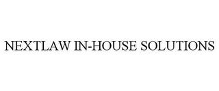 NEXTLAW IN-HOUSE SOLUTIONS trademark