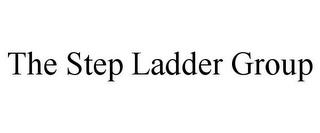 THE STEP LADDER GROUP trademark