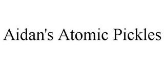 AIDAN'S ATOMIC PICKLES trademark