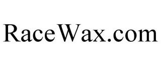 RACEWAX.COM trademark