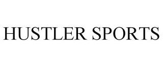 HUSTLER SPORTS trademark