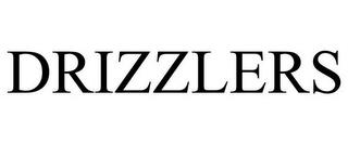 DRIZZLERS trademark