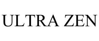 ULTRA ZEN trademark